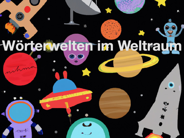 Wörterwelten Weltall